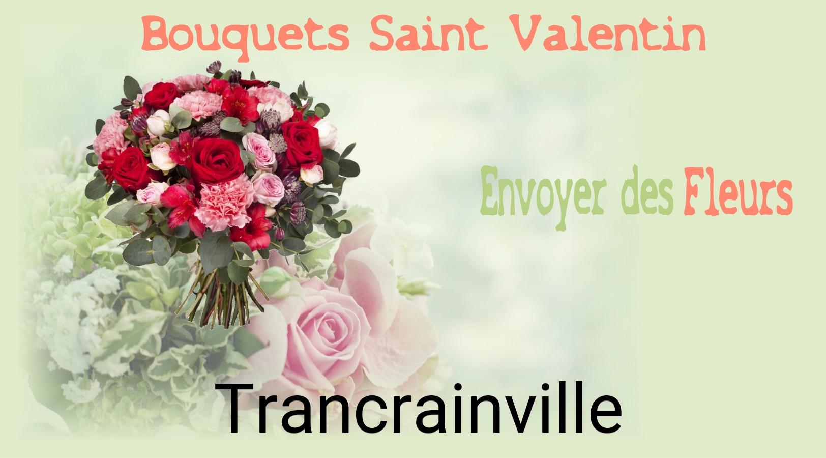Roses de Saint-Valentin livrées à Trancrainville